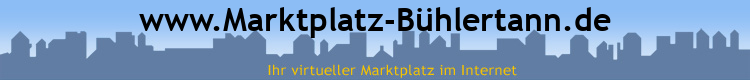 www.Marktplatz-Bühlertann.de